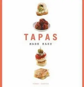 USED-Tapas Made Easy by Tomas Garcia (Paperback)