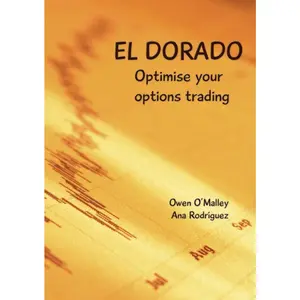 USED-El Dorado: Optimise your Options Trading by O'Malley, Owen (Paperback)