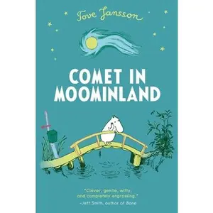 Comet in Moominland -- Tove Jansson, Paperback