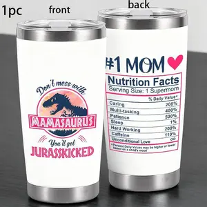 Trendy "Don't Mess With Mamasaurus" & 1 Mom Nutrition Facts Design 20oz Stainless Steel Cup, Thermos Cup with Lid, Reusable Drinking Cup, High-Quality Water Bottle for Iced Coffee, Beer, Juice, Milk, Cold Drinks, Tumbler Drinkware, Gift for Mom
