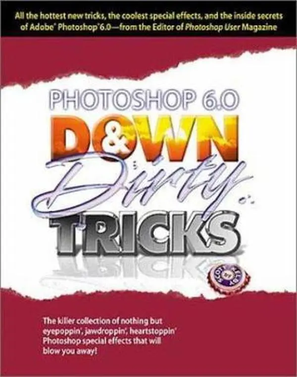 USED Book - Photoshop 6 Down and Dirty Tricks by Scott Kelby (Paperback) - english