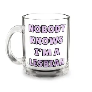 Iced Coffee - Nobody knows I'm a lesbian Glass Mug, 10oz | Clear Coffee Cup