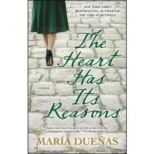 USED Book - The Heart Has Its Reasons by Duenas, Maria (Paperback) - english