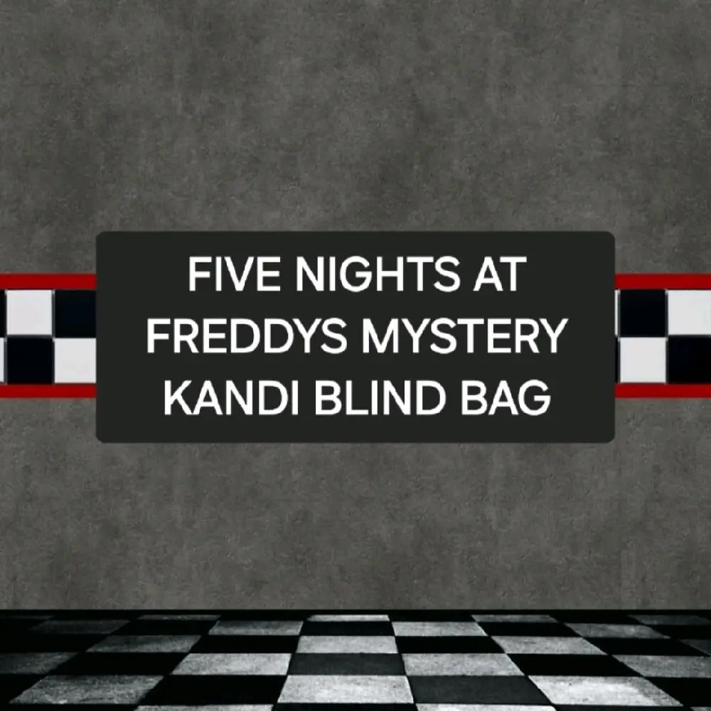 FIVE NIGHTS AT FREDDYS KANDI BLIND BAG