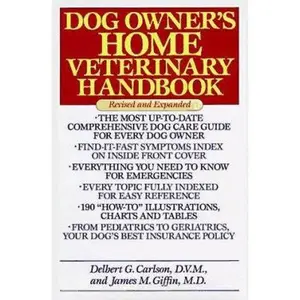 USED-Dog Owner's Home Veterinary Handbook by Delbert G. Carlson (Hardcover)