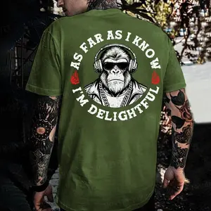 As Far As I Know I'm Delightful Monkey T-shirt Made In USA 100% Cotton US Standard Fit Tagless Itch-free Design Pill-resistant Finish