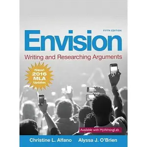 USED-Envision: Writing and Researching Arguments, MLA Update Edition by Alfano, Christine (Paperback)