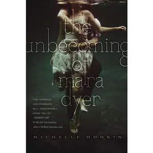 UNBECOMING OF MARA DYER [Hardcover]