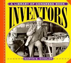USED Book - Inventors (Library of Congress) by Martin W. Sandler (Hardcover) - english