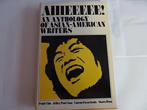 USED-Aiiieeeee! An Anthology of Asian-American Writers by Frank Chin (Hardcover)