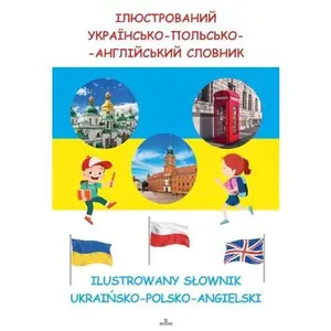 USED-Ilustrowany slownik ukrainsko-polsko-angielski by Praca Zbiorowa (Paperback)