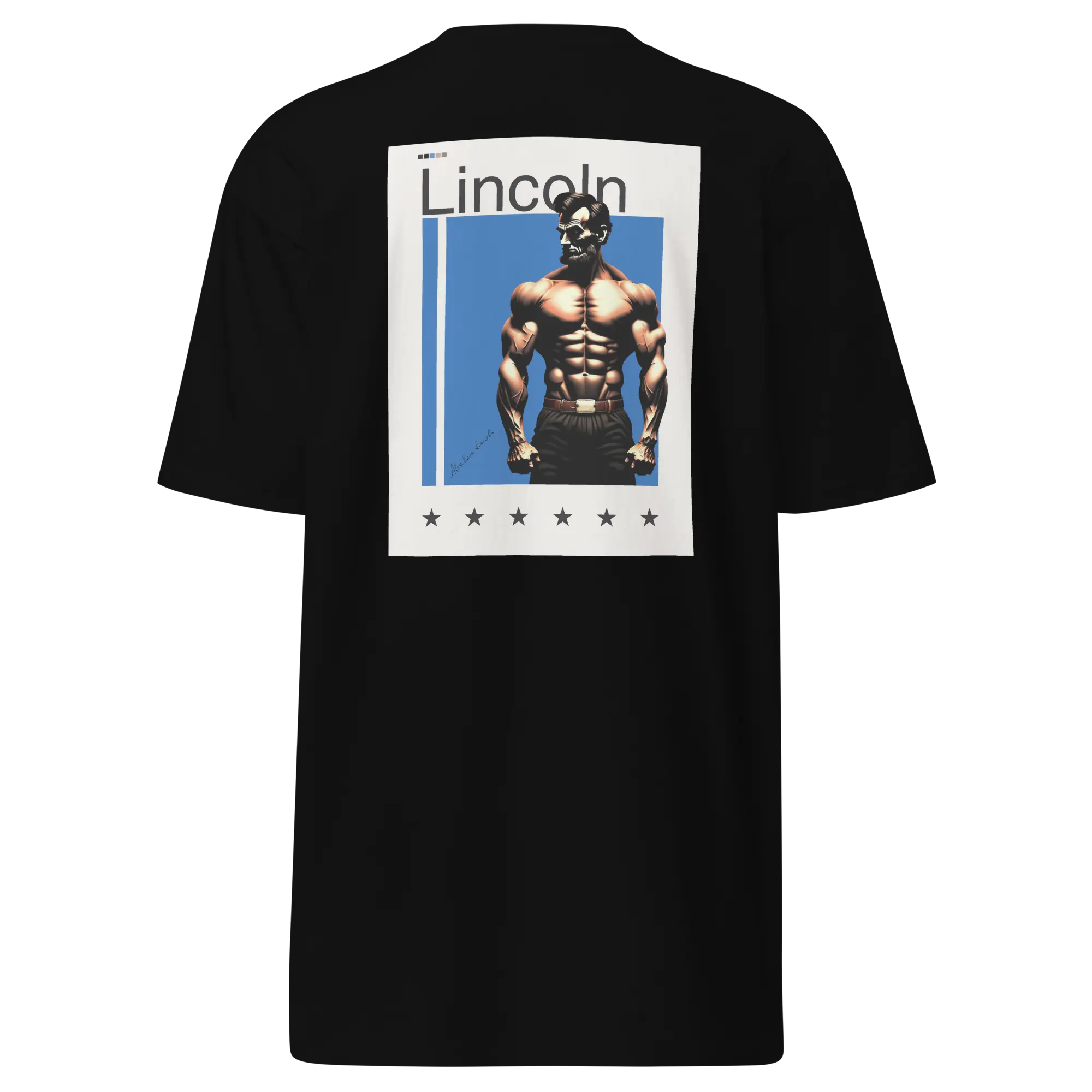 Liftin’ Lincoln Emancipator of Gains Fitness T Shirt.