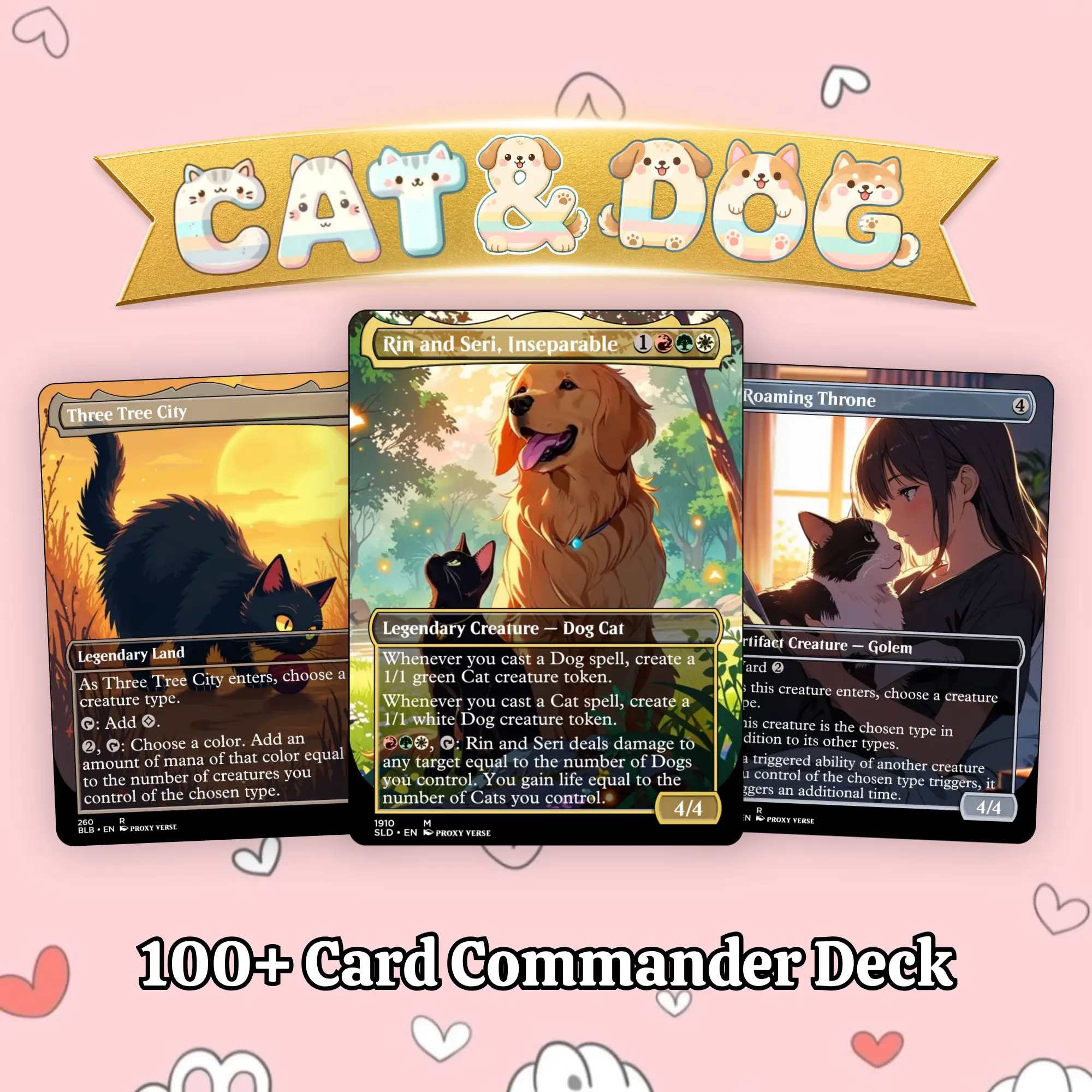 Proxy 100 Cards with Tokens | Cat & Dog Commander Deck Ready to Play Perfect Gift for  Players & Collectors