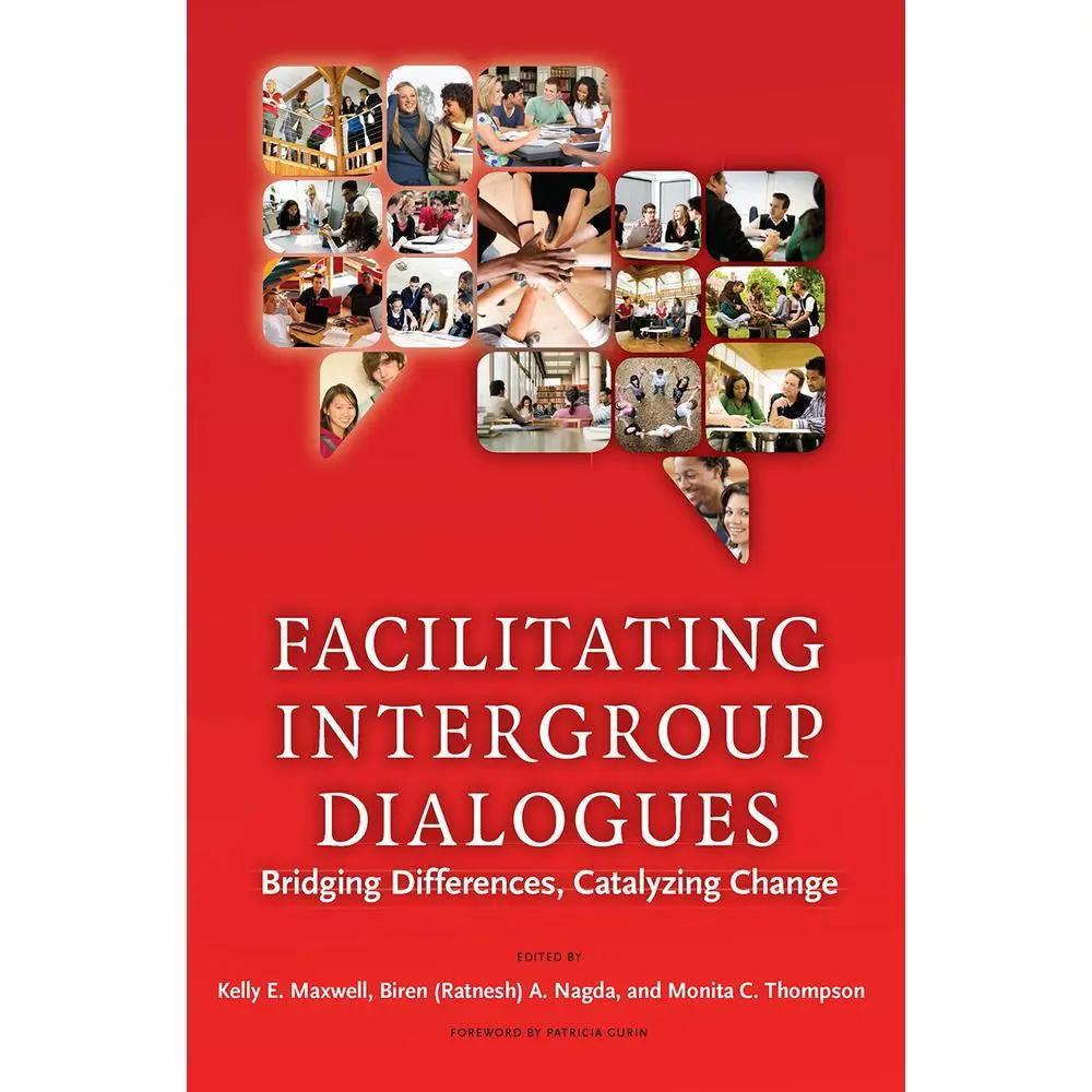 USED Book - Facilitating Intergroup Dialogues: Bridging Differences, Catalyzing Change by Maxwell, Kelly E. (Paperback) - english