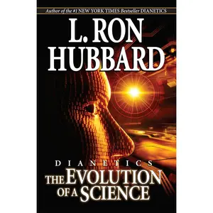 USED-Dianetics: The Evolution of a Science by Hubbard, L. Ron (Paperback)