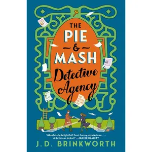 The Pie & MASH Detective Agency by J. D. Brinkworth (Paperback)