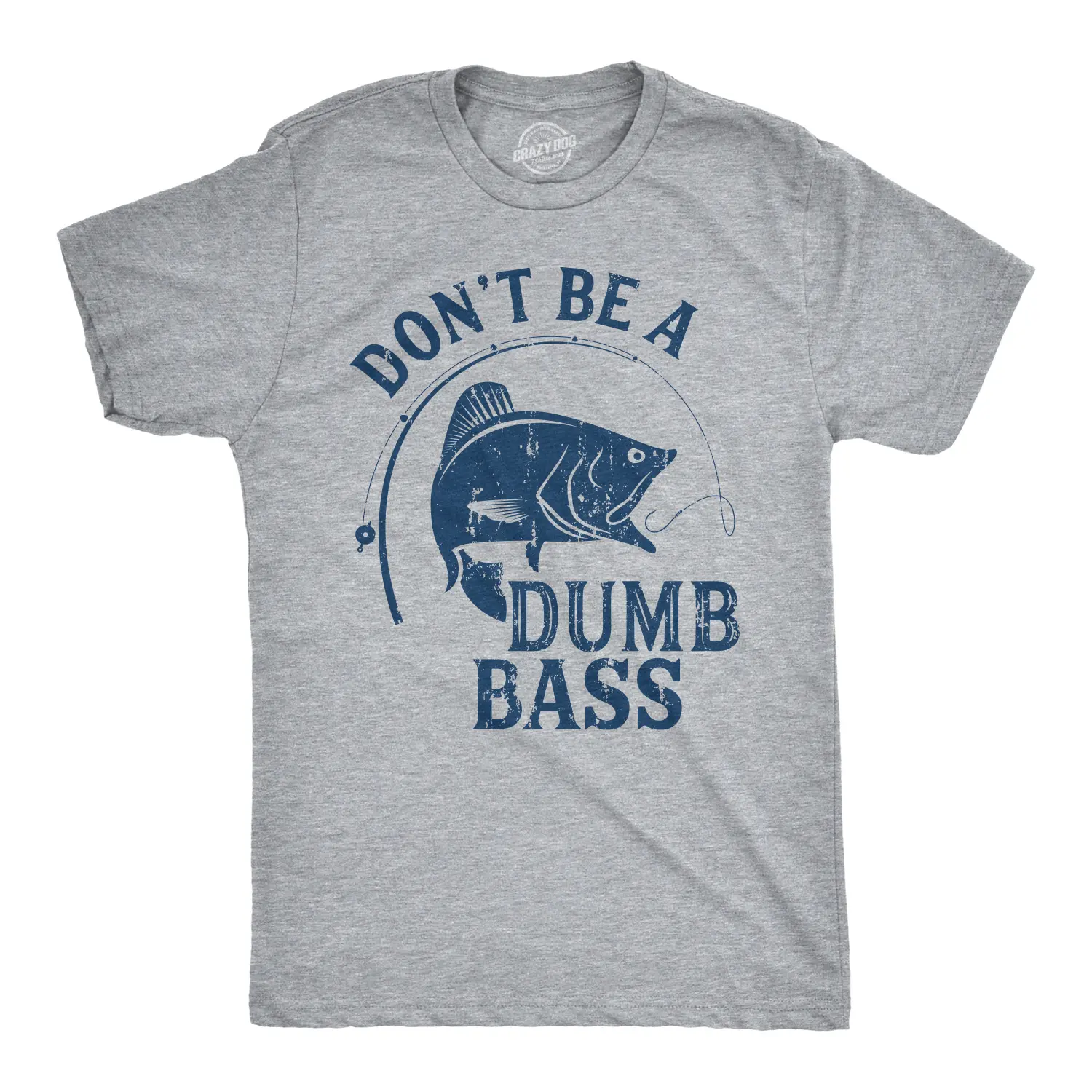 Mens Dont Be A Dumb Bass T shirt Funny Fishing Tee Gift for Fisherman Graphic Mens Funny T Shirts Cool Vintage Fashion T-Shirt Gift Classic Menswear Funny Fishing Short Sleeve Novelty Tees for Guys Light Grey