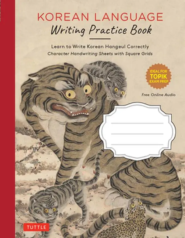 Korean Language Writing Practice Book with Hangul Alphabet Charts - Correct Hangul Writing Guide, Square Grid Notebook Sheets, Tuttle Studio, Paperback
