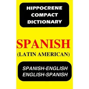 USED-Hippocrene Compact Dictionary Spanish-English English-Spanish (Latin American) by Ila Warner (Paperback)