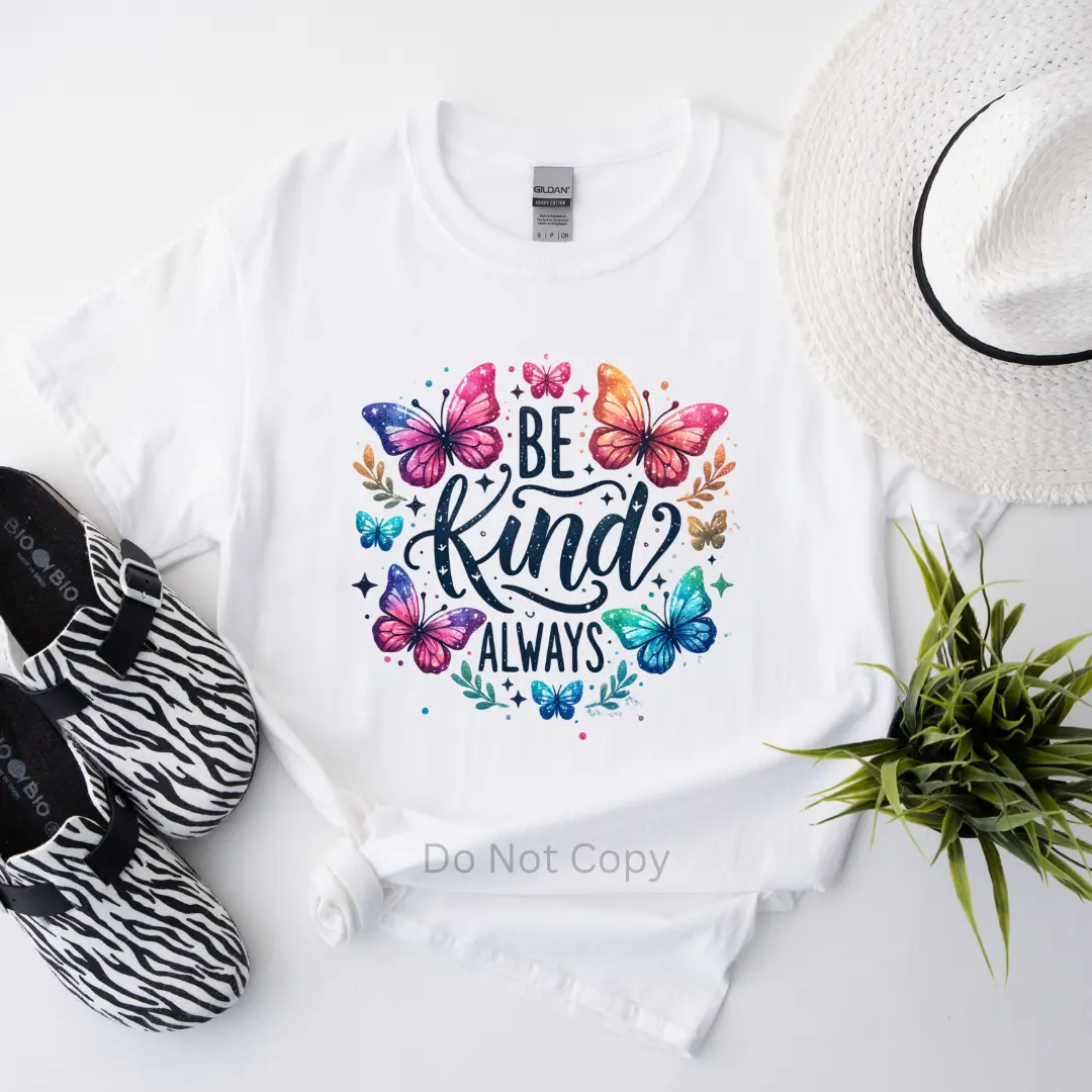 Be Kind Always DTF Transfer