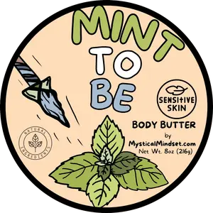 Spearmint & Sage Infused Body Butter - Mint To Be Organic Shea Butter Based Body Butter