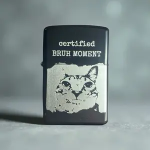 Certified Bruh Moment Refillable Flip Lighter (No Oil) - Full Metal - Windproof - Durable