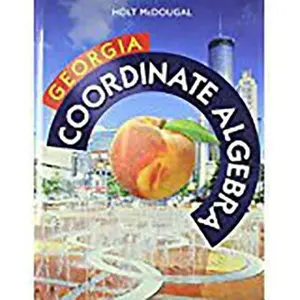 USED-Holt McDougal Coordinate Algebra: Common Core GPS Student Edition 2014 by Holt McDougal (Hardcover)