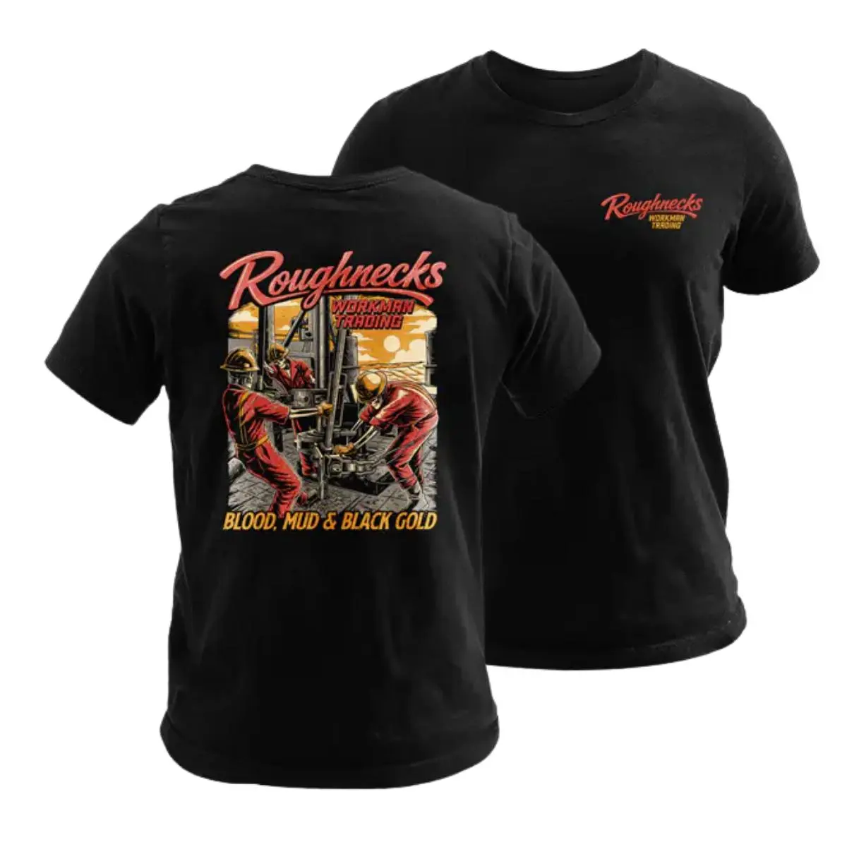 Women's Roughnecks Graphic T-shirt, Casual Shortsleeve Round Neck Tee in a Soft Cotton Blend, 'Blood, Mud & Black Gold' Workwear, Tshirt, Classic