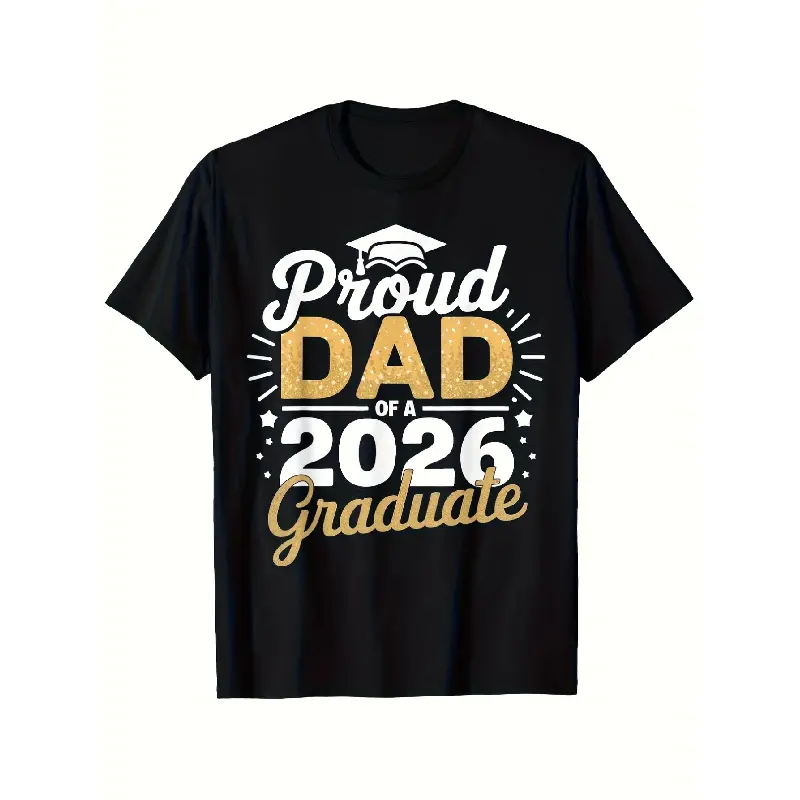 Proud Dad of 2026 Graduate Graphic Shirt - Men's Casual T-Shirts, 220gsm 100% Cotton Heavyweight, Loose Fit Round Neck, S-XXXL, Black with Golden Lettering & Diploma Design, Unisex Adult Graduation Gift, Soft Breathable, Machine Washable