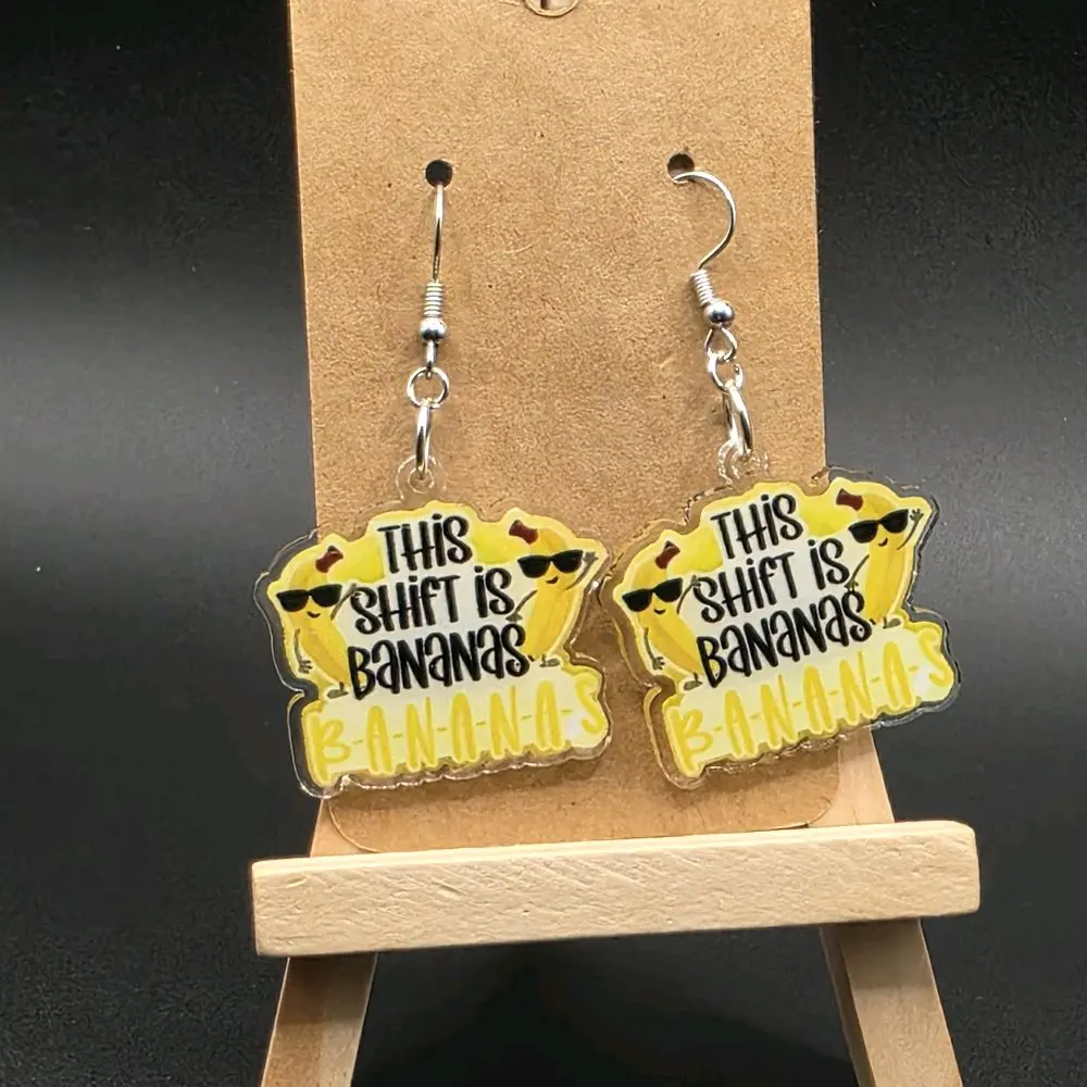 Humorous "This Shift is Bananas" Earrings, Hypoallergenic Fade-Resistant Costume Jewelry