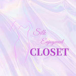 Silk Enjoy Closet