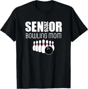 2026 Senior Bowling Mom Bowling Team Parent Helper T-Shirt Pure Cotton Graphic Tees Menswear Top: Gifts for Men & Women