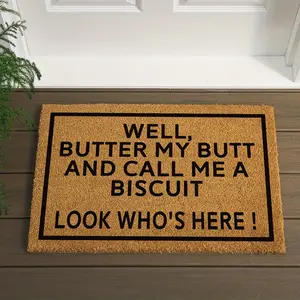 Funny Coir Doormat - "Well Butter My Butt and Call Me a Biscuit" - Heavy Duty Outdoor Entryway Mat, 23.6 x 15.7 Inch, Brown with Black Font, High Quality & Non-Slip Rubber Backing, Hand Wash Only, Humorous Door Decor | Durable Door Mat, Outdoor Door Mat