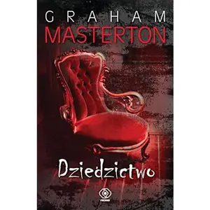 USED-Dziedzictwo by Masterton Graham Orbitowski ukasz Castle Mort i inni (Paperback)