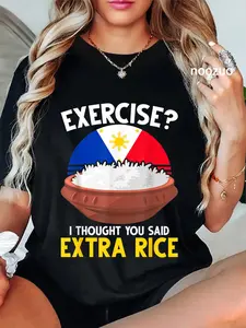 100% Cotton Funny Filipino Pride Extra Rice Filipina Proud Philippines T-Shirt