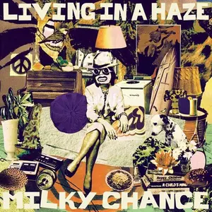 Living In A Haze - Milky Chance - Record Album, Vinyl LP