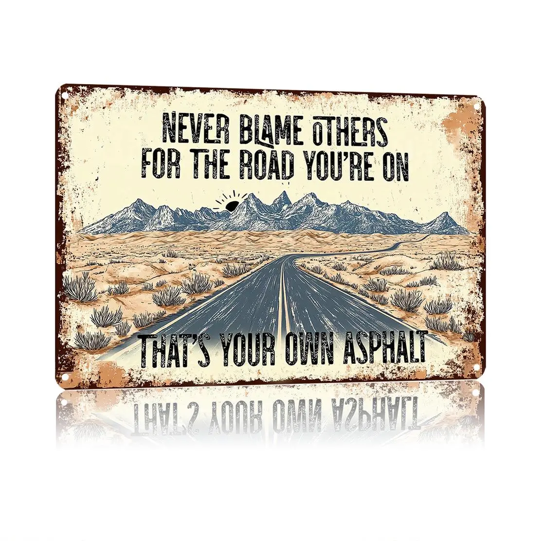 8x12 in Rectangular Aluminium Landscape Metal Sign - Retro Desert Road Indoor Wall Plaque, Inspirational "Never Blame Others" Quote for Country Home, Living Room Decor