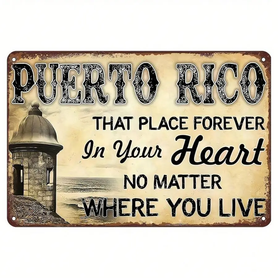 8x12 in Standard Size Weathered 2D Flat Puerto Rico Aluminum Metal Wall Plaque Sign, Hanging Mount Rustic Tropical Heritage Wall Art Room Decor Decoration, Gift for PR Roots Loved Ones - "Those Who Are There Are Always In Your Heart"
