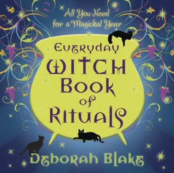 USED-Everyday Witch Book of Rituals: All You Need for a Magickal Year by Blake, Deborah (Paperback)