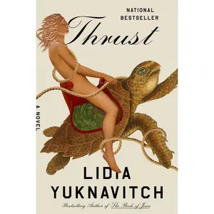 USED-Thrust by Yuknavitch, Lidia (Hardcover)
