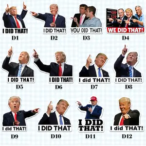 I Did That Anti Trump Sticker, Political Humor, Trump Meme Sticker, Trump I Did That Sticker
