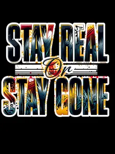 Stay Real Or Stay Gone DTF Transfer Bundle - 2 Transfers, 2 Unique Styles, 12 Inch Transfer Size, Customizable Craft for Various Designs
