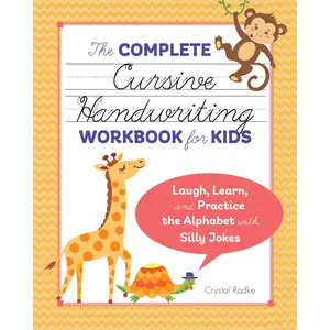 Complete Cursive Handwriting Workbook for Kids | Alphabet Practice, Fun Writing Activities, Silly Jokes & Penmanship Learning Book - Paperback