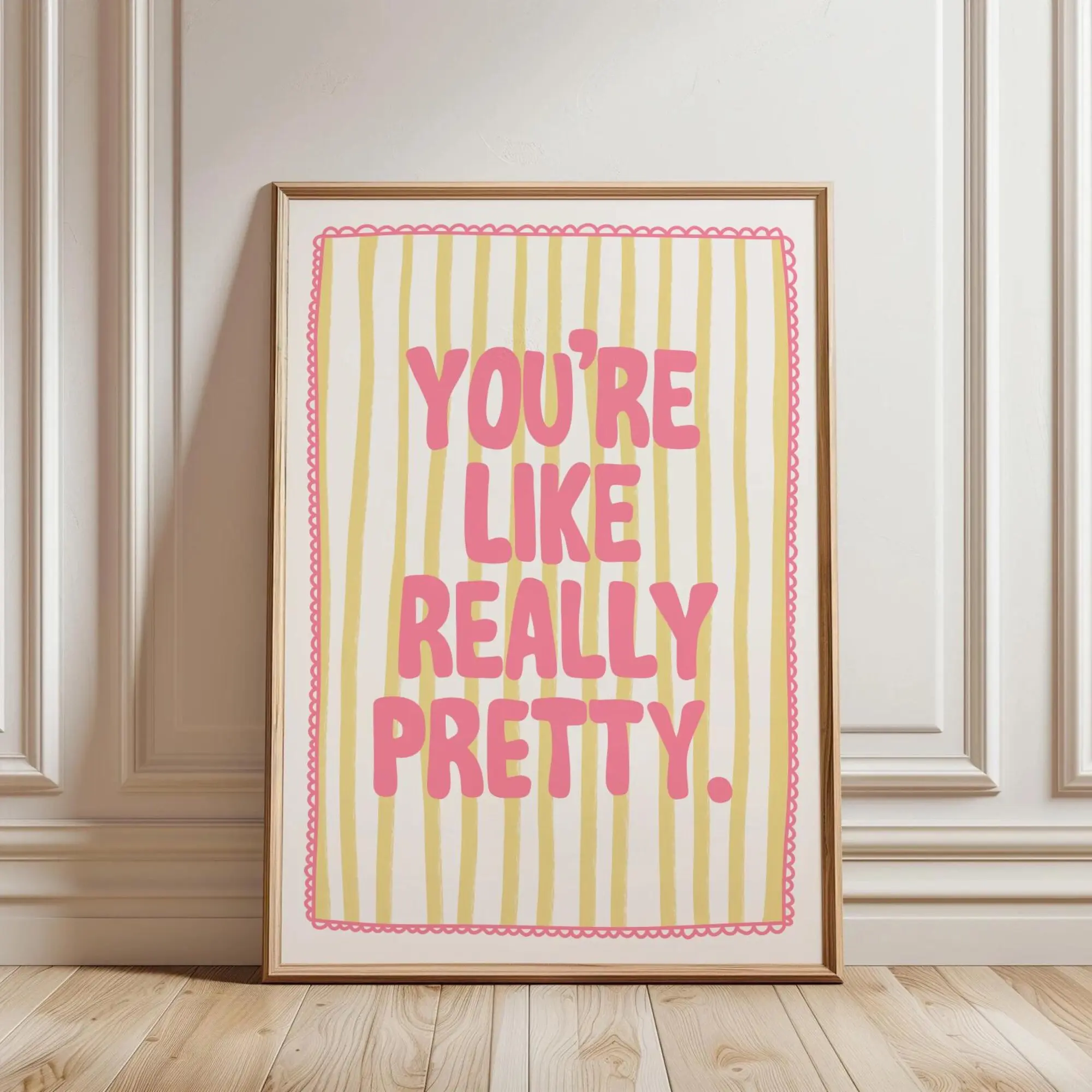 You'Re Like Really Pretty Trendy Bathroom Print Poster College Bathroom Sign Pink Quote Decor Funky Print Dopamine Decor Printable Art