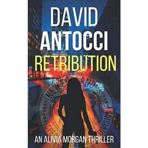 NEST: Retribution: An Alivia Morgan Story by David J Antocci (Paperback) - Used