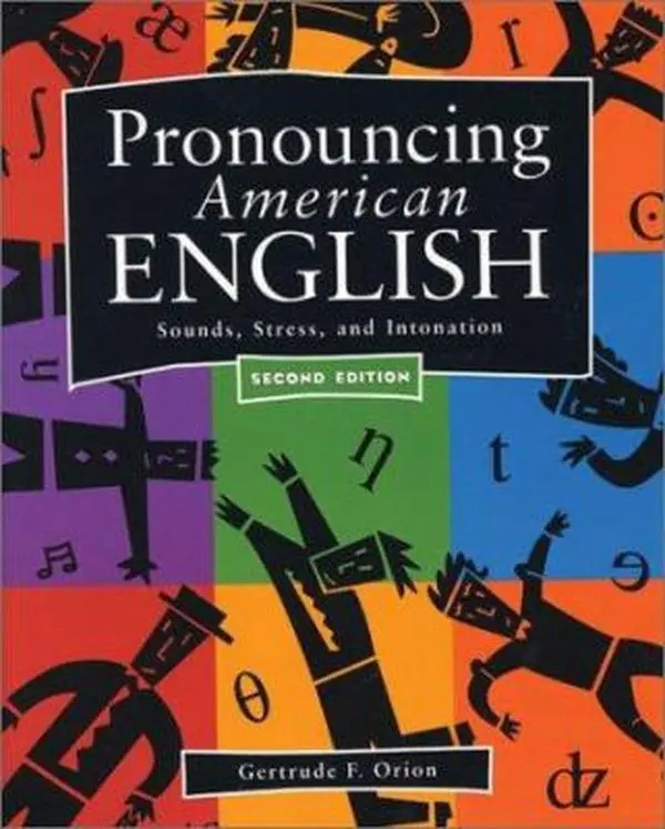 Used Language Learning Trade Paperback - Pronouncing American English: Sounds, Stress, and Appropriate Intonation (2nd Edition) by Gertrude Orion, 1.49 lbs, Activity Book