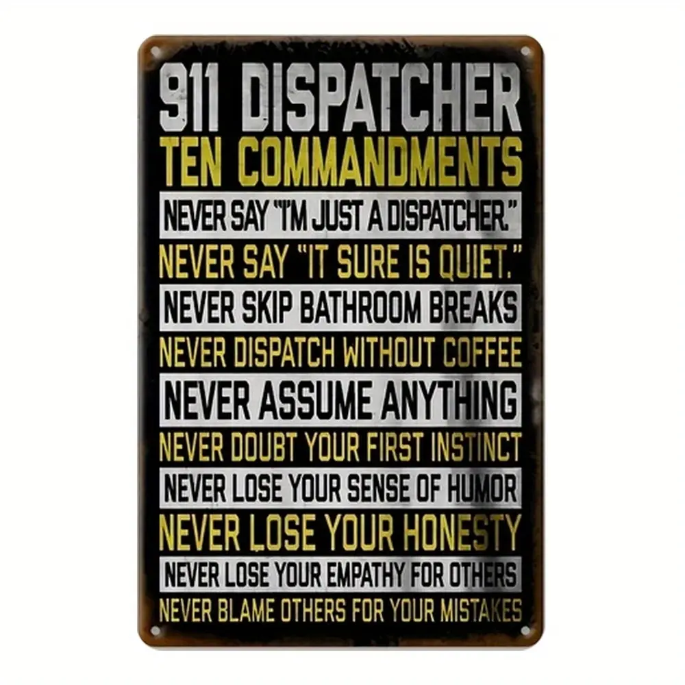 Vintage 911 Dispatcher Code of Conduct Metal Sign - 8x12 Inches - Ideal Wall Art Decor for Home, Living Room, Bar, Cafe, Restaurant, Garage - Perfect Holiday Gift