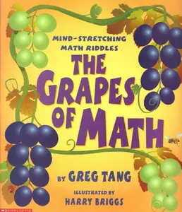 USED Book - The Grapes of Math: Mind Stretching Math Riddles by Greg Tang (Paperback) - english