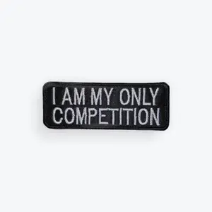 I Am My Only Competition Motorcycle Patch