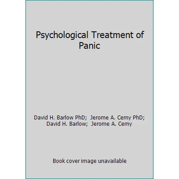 USED-Psychological Treatment of Panic by David H. Barlow PhD (Hardcover)